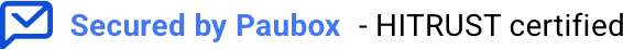 Secured by Paubox — HITRUST certified